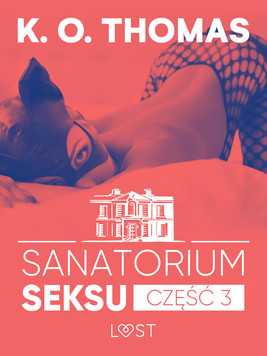 Okładka:Sanatorium Seksu 3: Albufeira – seria erotyczna 