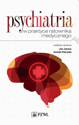 Okładka:Psychiatria w praktyce ratownika medycznego 