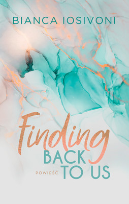 Okładka:Finding Back to Us 