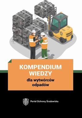 Okładka:Kompendium wiedzy dla wytwórców odpadów 