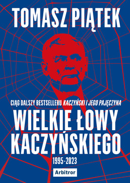Okładka:Wielkie łowy Kaczyńskiego 