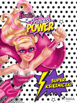 Okładka:Barbie - Super księżniczki 