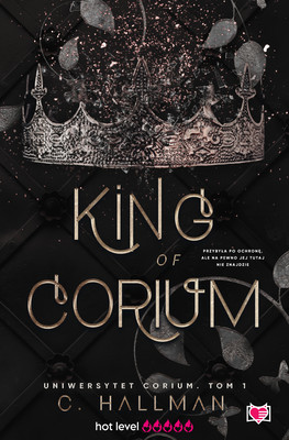 Okładka:King of Corium. Uniwersytet Corium. Tom 1 