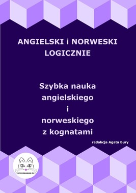 Okładka:Angielski i norweski logicznie. Szybka nauka angielskiego i norweskiego z kognatami 