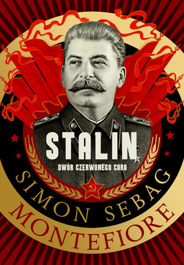 Okładka:Stalin. Dwór czerwonego cara 