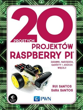 Okładka:20 prostych projektów Raspberry Pi 