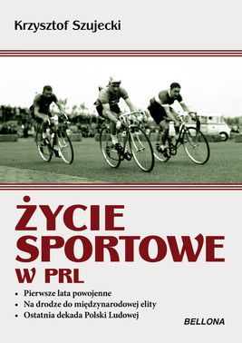 Okładka:Życie sportowe w PRL 
