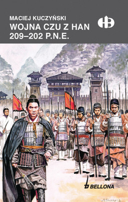 Okładka:Wojna Czu z Han 209-202 p.n.e. 