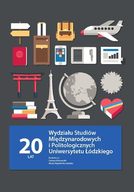 Okładka:20 lat Wydziału Studiów Międzynarodowych i Politologicznych Uniwersytetu Łódzkiego 
