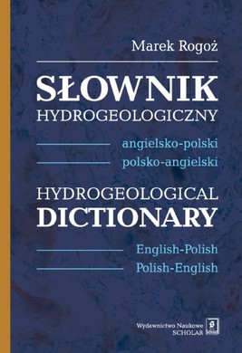 Okładka:Słownik hydrogeologiczny angielsko-polski, polsko-angielski 