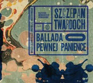 okładka Ballada o pewnej panience. Audiobook | papier | Szczepan Twardoch