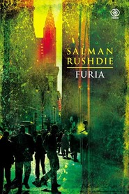 okładka Furia. Książka | papier | Rushdie Salman