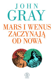 Mars i Wenus zaczynają od nowa. Jak przetrwać utratę miłości