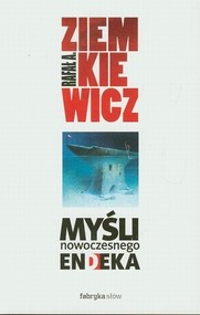Myśli nowoczesnego endeka
