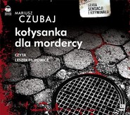 Kołysanka dla mordercy audiobook