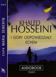 I góry odpowiedziały echem audiobook
