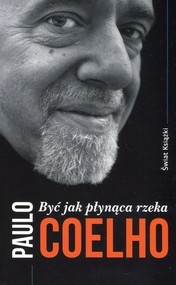 Być jak płynąca rzeka
