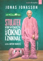 Stulatek, który wyskoczył przez okno i zniknął. Audiobook