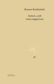 Ateizm, czyli wiara negatywna