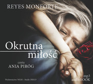 Okrutna miłość audiobook