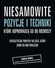 Niesamowite pozycje i techniki, które doprowadzą go do rozkoszy. Fantastyczne pomysły na seks, który zrobi na nim wrażenie