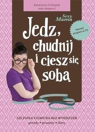 Sexy Mama. Jedz, chudnij i ciesz się sobą