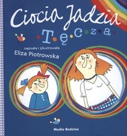 Ciocia Jadzia. Tęcza