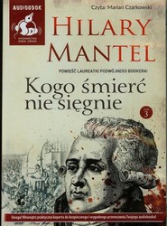 Kogo śmierć nie sięgnie. Tom 3