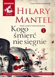 Kogo śmierć nie sięgnie. Tom 1
