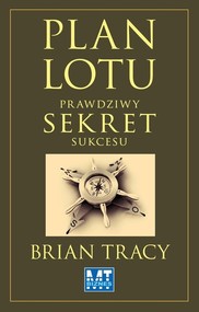 Plan lotu Prawdziwy sekret sukcesu