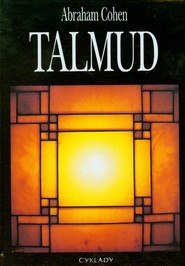 Talmud Syntetyczny wykład na temat Talmudu i nauk rabinów dotyczących religii, etyki i prawodawstwa