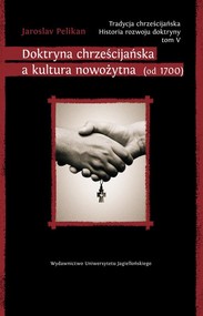 Tradycja chrześcijańska Historia rozwoju doktryny Tom 5