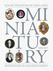 Miniatury Przewodnik dla kolekcjonerów