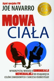 Mowa ciała Agent FBI zdradza, jak szybko rozszyfrować ludzi