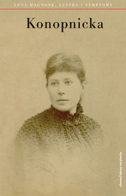 Konopnicka Lustra i symptomy