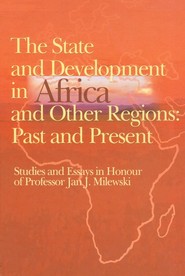 The state and development in Aafrica and other regions: past and present