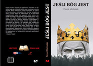Jeśli Bóg jest...