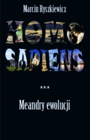Homo sapiens Meandry ewolucji