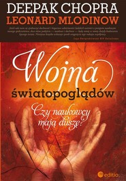 Wojna światopoglądów Czy naukowcy mają duszę?