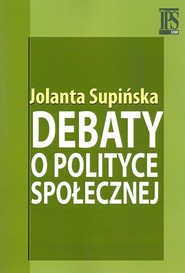 Debaty o polityce społecznej