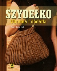 Szydełko Ubrania i dodatki