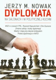 Dyplomata na salonach i w politycznej kuchni