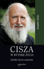 Cisza w rytmie życia Sztuka bycia samemu