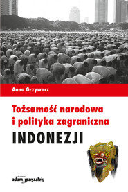 Tożsamość narodowa i polityka zagraniczna Indonezji