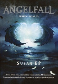 okładka Angelfall Tom 2 Penryn i świat po. Książka | papier | Ee Susan