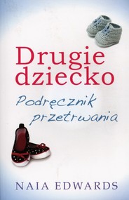 Drugie dziecko Podręcznik przetrwania