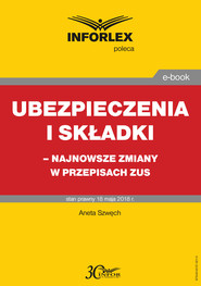 Ubezpieczenia i składki – najnowsze zmiany w przepisach ZUS