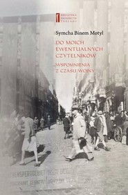Do moich ewentualnych czytelników