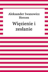 Więzienie i zesłanie