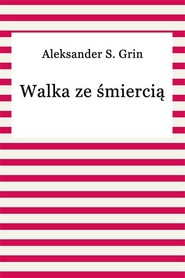 Walka ze śmiercią
